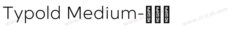 Typold Medium字体转换